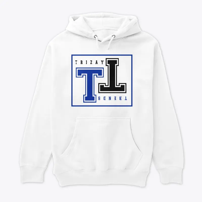 T R I Z A Y  T R E N D S   Hoodie Season